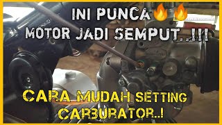 Cara Setting Carburator Semua Jenis Motor 🔥🔥🔥 [upl. by Cheri]