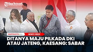 Jawaban Kaesang Ditanya Maju Pilkada DKI atau Jateng Sabar [upl. by Collette]