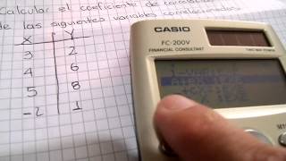 Calcular Coeficiente de Correlación de Pearson con calculadora CASIO FC  200V [upl. by Adihsar746]