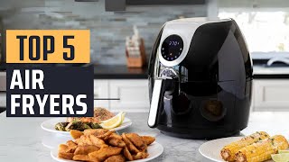 Best Air Fryers 2024  Top 5 Picks [upl. by Anegal721]