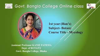 Honours 1st Year Subject Botany Course Title Mycology Govt Bangla College Dhaka [upl. by Ube]