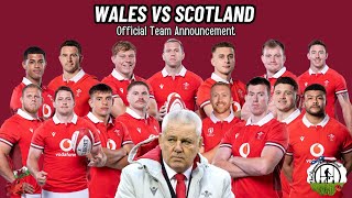 Big Calls  Wales v Scotland Rugby Official Team  Six Nations 2024 [upl. by Tamara]