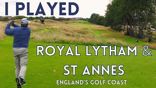 I Played Royal Lytham amp St Annes GC On Englands Golf Coast [upl. by Tierell]