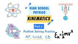 High School Physics Kinematics Part 1 AP Physics GCSE Physics [upl. by Anivahs]