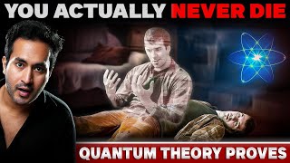 Quantum Theory Proves How Consciousness Never Actually Dies  Humans Can Become Immortal [upl. by Lisle]