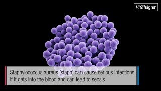 Staph infections can kill March 2019 Vital Signs [upl. by Dowell]