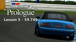 Gran Turismo 4 Prologue Lesson 5  59749 Learning the basics of steering 3 [upl. by Chamberlin]