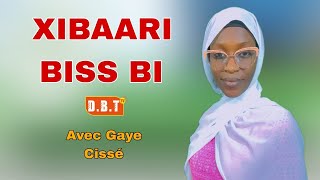 EN DIRECT XIBAARI BISS BI 12 OCTOBRE 2024 AK GAYE CISSE [upl. by Winnifred]