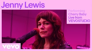 Jenny Lewis  Cherry Baby Live Performance  Vevo [upl. by Nyloc]