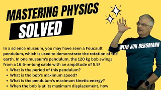 Mastering Physics Solved In a science museum you may have seen a Foucault pendulum which [upl. by Serge]