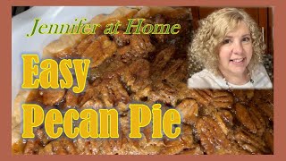 Easy Pecan Pie [upl. by Neomah]