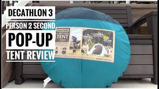 Decathlon 3 person 2 second pop up tent review [upl. by Azaria]