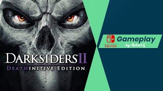 Darksiders II Deathinitive Edition  Nintendo Switch Gameplay [upl. by Anaillil801]