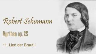 Schumann  Myrthen op 25  no 11wmv [upl. by Agate915]