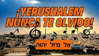 ¡Si me olvido de ti oh Yerushalem  Música Hebrea [upl. by Akeemat]