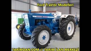 Ford Traktör Modelleri [upl. by Aletsirc68]