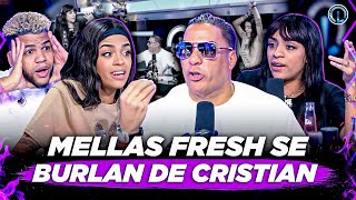 CRISTIAN SE ENFRENTA A LAS MELLAS FRESH Y LO SACAN DE SUS CASILLAS “CRISTIAN SE LLENA DE ODIO” [upl. by Tarttan785]