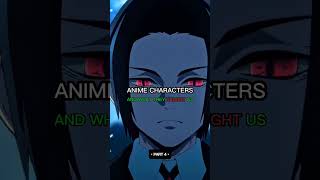 °Anime characters and what they taught us ° part 4anime series fypシ゚viral [upl. by Quita]