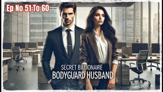 Secret Billionaire Bodyguard Husband Il Today New Story ll bodyguardhusband II Uk Novel Boy 20 ll [upl. by Sorcha]