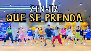 ZIN112  QUE SE PRENDA  ELECTRO ARABIC  ZUMBA  DANCEFITNESS [upl. by Ysnat]