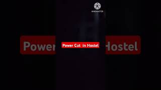 Power Cut in Hostel Fun video [upl. by Eirruc]