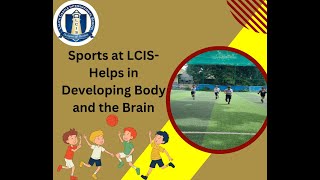 LCIS Sports Activities [upl. by Aserej175]