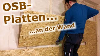 OSB Wandverkleidung OSBPlatten auf DachlattenUnterkonstruktion  Tutorial [upl. by Yenial]