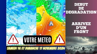 DEBUT DE DEGRADATION ET LANTICYCLONE EST SUR LA FIN OU ET QUAND POINT METEO DU 16 NOVEMBRE 2024 [upl. by Alvita957]