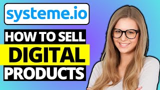 How To Sell Digital Products On Systemeio [upl. by Reed374]