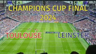 NEW EUROPEAN CHAMPIONS TOULOUSE VS LEINSTER CHAMPIONS CUP FINAL  TOTTENHAM STADIUM [upl. by Addia]