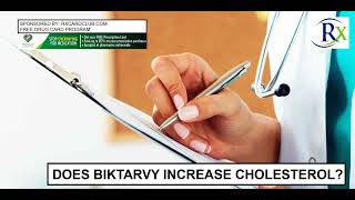 Does Biktarvy Increase Cholesterol [upl. by Anelrahs559]