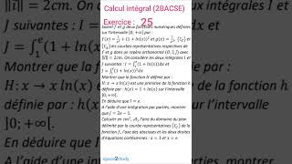 Exercice 25 Calcul intégral 2BACSE SPACE2STUDY MATHS [upl. by Barren2]