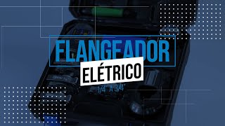 Flangeador Elétrico 14quot a 34quot [upl. by O'Malley]