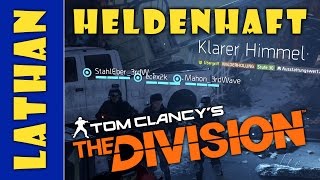 Heldenhaft  Klarer Himmel  The Division Gameplay German [upl. by Assylla708]