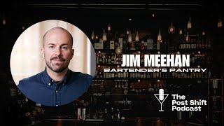 Post Shift Podcast 165  The Bartenders Pantry SECRETS Jim Meehan Wants You to Know [upl. by Towne]