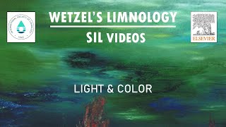 Light amp Color Wetzels Limnology SIL Video [upl. by Bello]