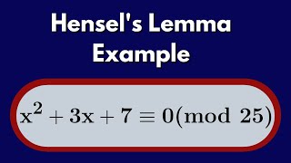 Number Theory  Solving Polynomial Congruences with Hensels Lemma [upl. by Halland735]