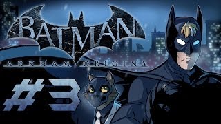 Batman Arkham Origins Gameplay  Playthrough w SSoHPKC Part 3  Flying High [upl. by Anytsyrk]