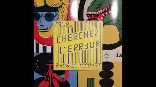 Cherchez Lerreur  Malibu Belgian Funk 1985 [upl. by Nosiaj]