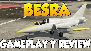 GTA V Online DLC 116 Besra Gameplay y Review DLC Escuela de Vuelo GTA V amp GTA 5 Online [upl. by Eddy]