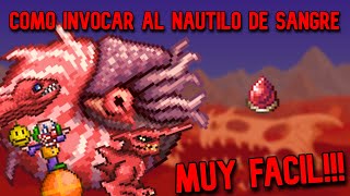 Como invocar al nautilo de sangre tutorial Terraria [upl. by Aidaas]