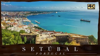 Setúbal ● Portugal 【4K】 Aerial Cinematic Drone 2022 [upl. by Negem]