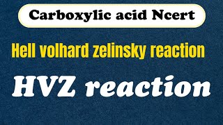 HVZ reaction  Hell volhard zelinsky reaction [upl. by Barina450]