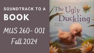 Soundtrack to a Book The Ugly Duckling [upl. by Crysta]