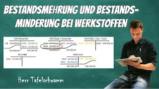 Bestandsmehrung und Bestandsminderung bei Werkstoffen  Buchen auf TKonten  erklärt mit Beispiel [upl. by Naomi]