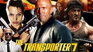 The Transporter 7 2025 Movie  Jason Statham Sylvester Stallone  Review And Facts [upl. by Ramona541]