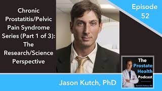 52 Chronic ProstatitisPelvic Pain Syndrome Series Part 1 of 3 The ResearchScience [upl. by Kaliski965]