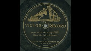 quotDown On The Old Camp Groundquot Dinwiddie Colored Quartet 1902 Victor 1714 early African American 78 [upl. by Dorsy]