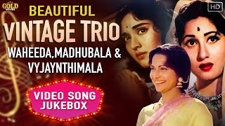 Top Vintage Trio Songs Beautiful Vaijantimala Madhubala Waheeda Video Songs Jukebox  HD [upl. by Anil42]