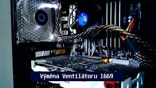 Výměna ventilátoru pc 1669 ep 1 [upl. by Ecienal]